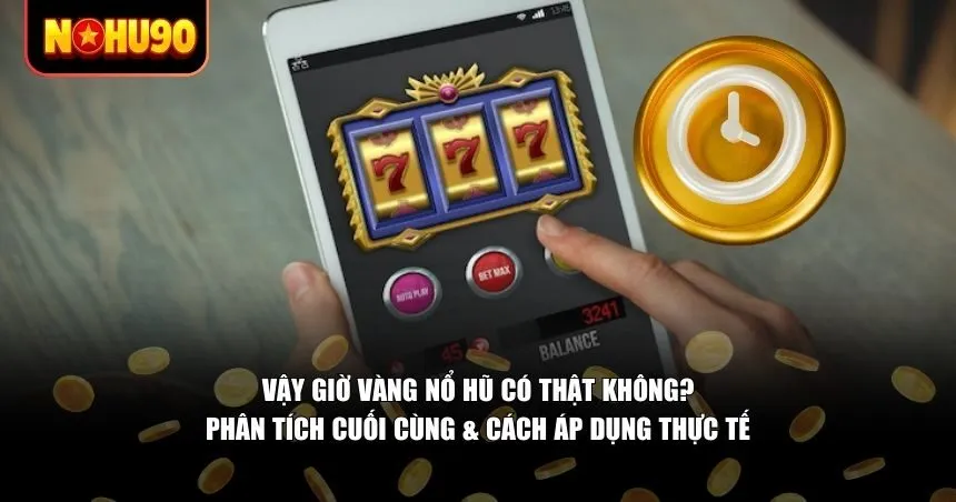 Giờ vàng tồn tại theo nghĩa “xác suất cảm nhận được”